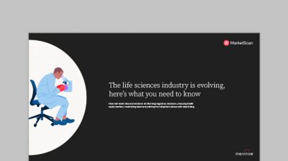 The Life Sciences Industry Is Evolving, Here’s What You Need to Know