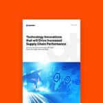 Technology-Innovations-That-Will-Drive-Increased-Supply-Chain-Performance