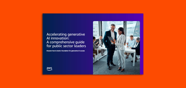 Accelerating Generative AI Innovation: A Comprehensive Guide for Public Sector Leaders
